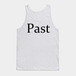 PAST Tank Top